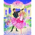 Barbie in the 12 Dancing Princess (Picture Book) by Mary Man-Kong and Carlotta Tormey