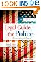 Legal Guide for Police, Ninth Edition: Constitutional Issues