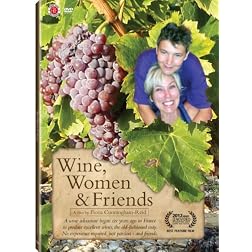 Wine, Women & Friends
