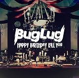 HAPPY BIRTHDAY KILL YOU (通常盤)
