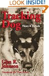 Tracking Dog: Theory & Methods