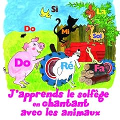 J'apprends le solf�ge en chantant avec les animaux