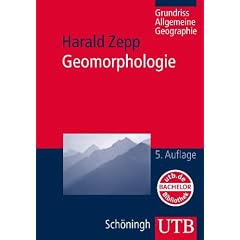 Geomorphologie: Grundri� Allgemeine Geographie