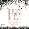 If Jack's in Love