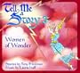 Tell Me A Story 3: Women of Wonder