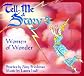 Tell Me A Story 3: Women of Wonder