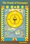 The Oracle of Geomancy: The Divinatory Arts of Raml, Geomantia, Sikidy , and I Ching