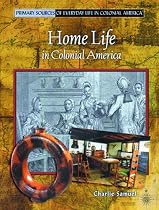 Home Life in Colonial America