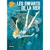 Les enfants de la mer, tome 2