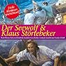H&ouml;rbuch Der Seewolf & Klaus Störtebeker