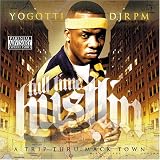Yo Gotti -  Full Time Hustlin