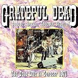 Trouble Ahead, Trouble Behind - The Dead LIVE! '71
