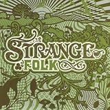 Strange Folk