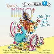 Fancy Nancy: Hair Dos and Hair Don'ts | Jane O'Connor, Robin Preiss Glasser