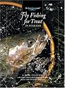Fly Fishing for Trout in Streams: A How-To Guide (The Freshwater Angler)