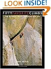 Fifty Favorite Climbs: The Ultimate North American Tick List