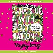 What's Up with Jody Barton? | [Hayley Long]