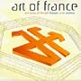Art of France: Best of French House and Techno
