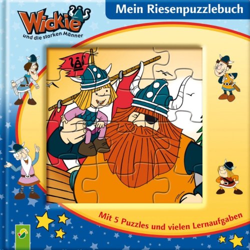 Schwager & Steinlein Verlag Wickie - Mein Riesenpuzzlebuch. Mit 5 Puzzles und vielen Lernaufgaben