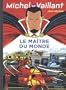 Michel Vaillant, Tome 56 : Le ma�tre du monde