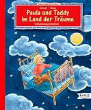 Paula und Teddy im Land der Tr�ume. Schlummergeschichten - Renate Schoof