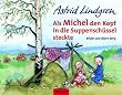 Als Michel den Kopf in die Suppensch�ssel steckte