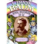 L. Frank Baum: Royal Historian of Oz (Lerner Biography) book cover