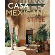 Casa Mexicana Style