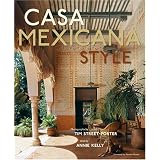 Casa Mexicana Style