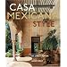 Casa Mexicana Style