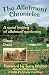 The Allotment Chronicles: A Social History of Allotment Gardening (History & Heritage of Britain)