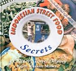 Indonesian Street Food Secrets: A Cul...