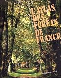 Revue Jean-Pierre de Monza  / L'Atlas des fôrets de France