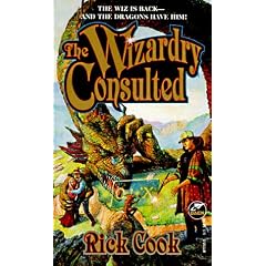The WIZARDRY CONSULTED by Rick Cook