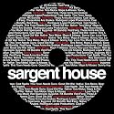 Sargent House Sampler