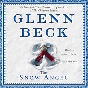 The Snow Angel | [Glenn Beck]