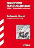 Produkt-Bild: Abschluss-Pr&uuml;fungsaufgaben Sekundarschule Sachsen-Anhalt; Qualifizierter Hauptschulabschluss; Original-Pr&uuml;fungsaufgaben mit L&ouml;sungen Jahrg&auml;nge 2006-2011