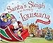Santa's Sleigh Is on Its Way to Louisiana: A Christmas Adventure