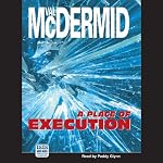 A Place of Execution | Val McDermid