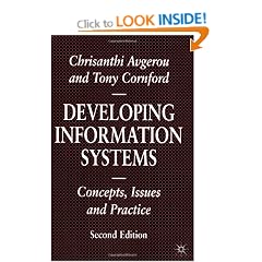 Developing Information Systems: Concepts, Issues and Practice (Information Systems Series)