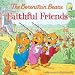 The Berenstain Bears Faithful Friends (Berenstain Bears&reg;)