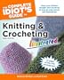 The Complete Idiot's Guide to Knitting and Crocheting Illustrated, 3rdEdition