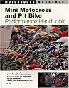 Mini Motocross and Pit Bike Performance Handbook (Workshop) (Workshop) (Workshop)