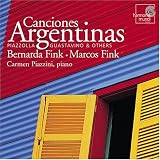 Barnarda & Marcos Fink - Canciones Argentinas (Piazzolla, Guastavino & Others)
