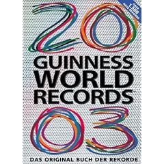 Guiness World Records 2003. Das Original Buch der Rekorde