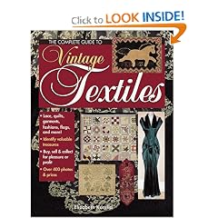 The Complete Guide to Vintage Textiles