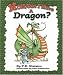 Mom Can I Have a Dragon?