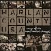 Harlan County USA: Songs of the Coal Miner's Struggle