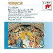 Franz Schubert: Mass in A flat major, D 678/Deutsche Messe, D 872
