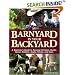 Barnyard in Your Backyard: A Beginner's Guide to Raising Chickens, Ducks, Geese, Rabbits, Goats, Sheep, and Cows